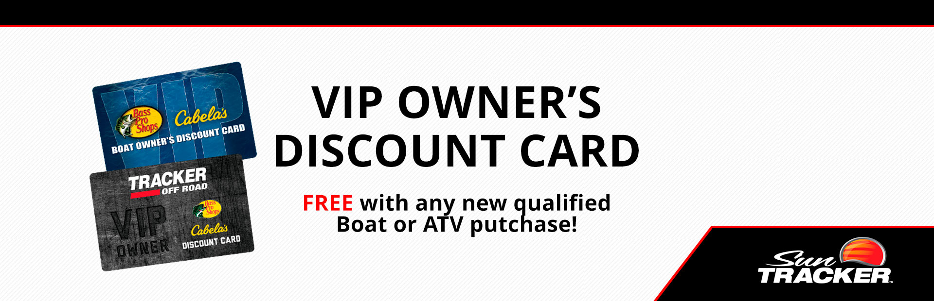 Sun Tracker: Free Owner's Discount Card w/ Boat Purchase